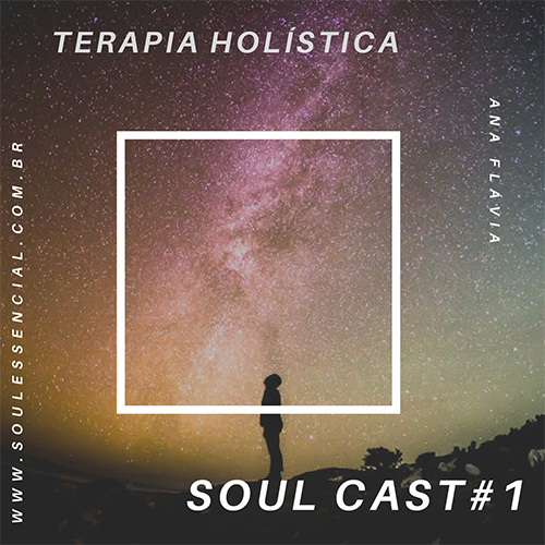Entenda Terapia Holística - Episódio 1