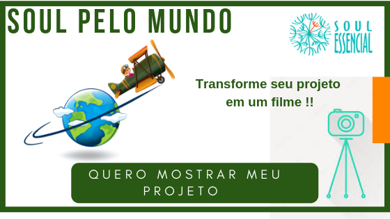 soul pelo mundo filme sobre terapias holísticas